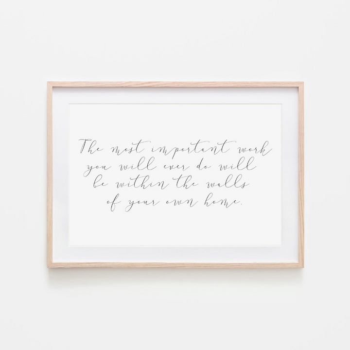 Pink Lemon Decor, Pink Lemon Decor Print, digital prints, digital print, home décor print, home décor prints, print image, printable, Pink Lemon Decor The Most Important Work Print, the most important work print, the most important work image