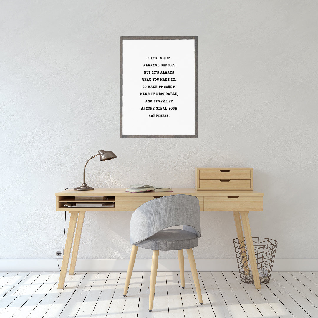 Life is not Always Perfect Print