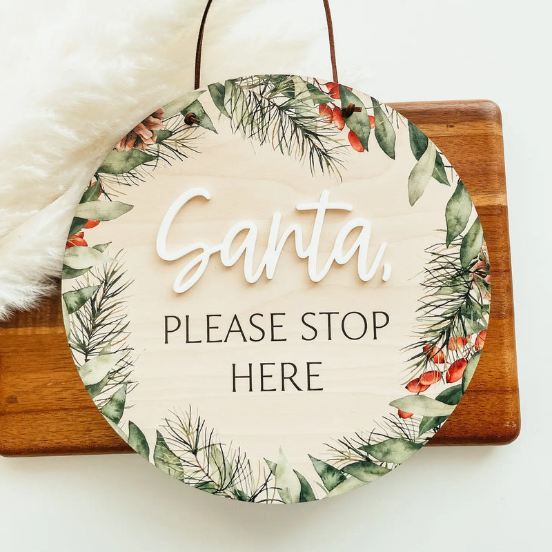 Santa Please Stop Here Mini Round Sign