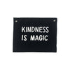 Kindness is magic wall hanging nursery decor